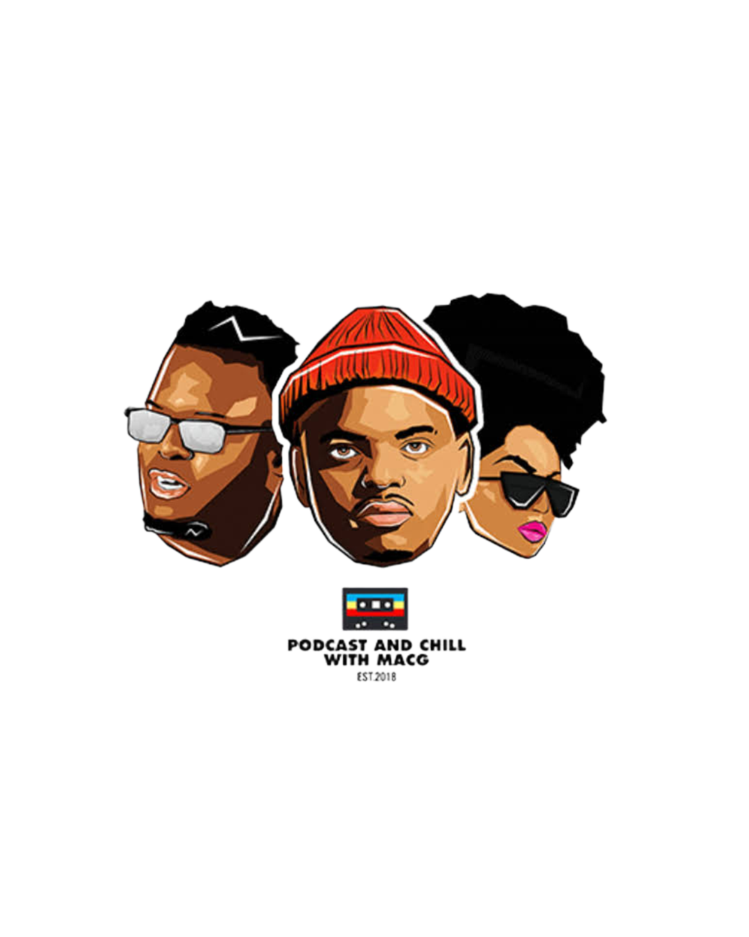 Podcast and Chill with MacG